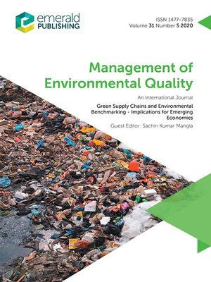 cover image of Management of Environmental Quality: An International Journal , Volume 31, Number 5